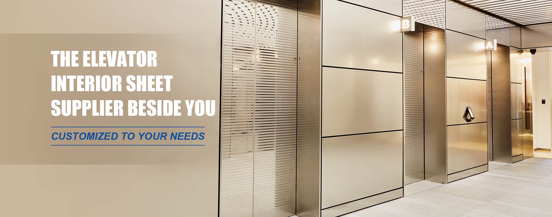 The elevator interior sheet supplier beside you