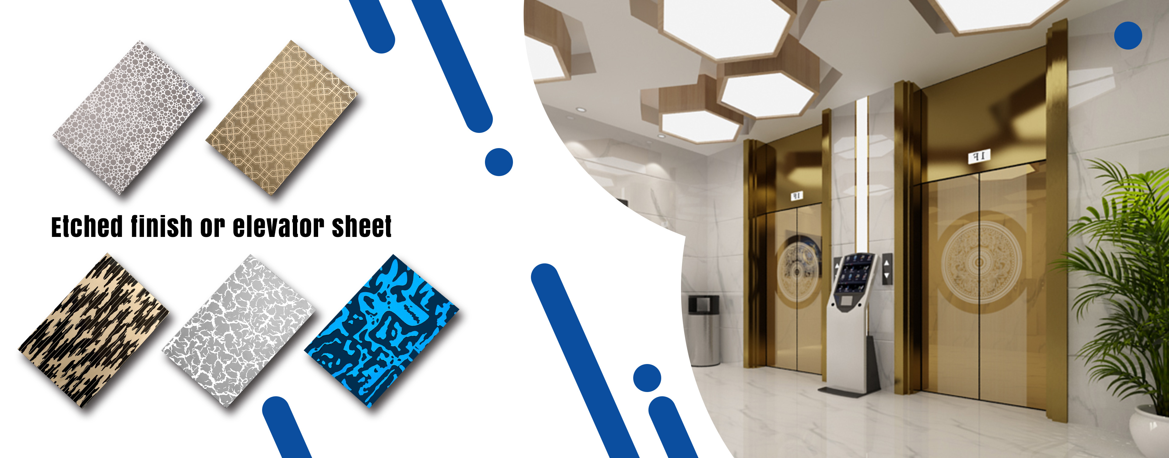 Etched finish or elevator sheet